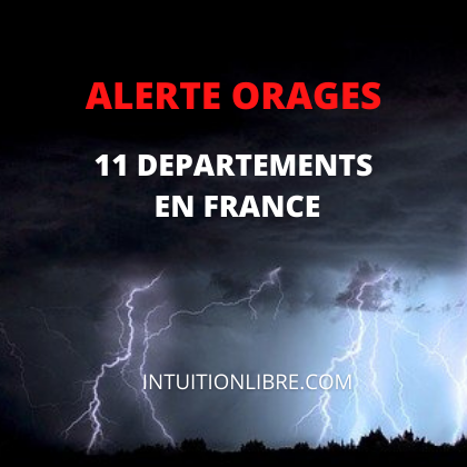 Alerte orages pour 11 départements en France - Lundi 28 Juin 2021