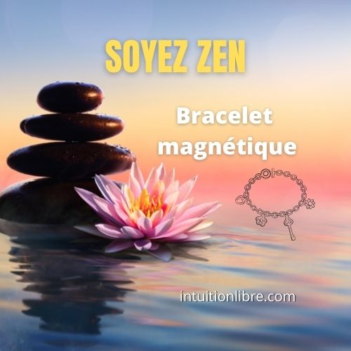 Soyez Zen -Bracelet magnétique pour réguler et rééquilibrer les énergies.