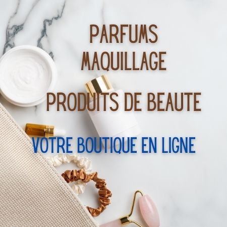 Parfums - Maquillage - Produits de beauté - Boutique beauté en ligne