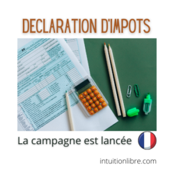 Déclaration d'impôts la campagne a débutée - tous les changements