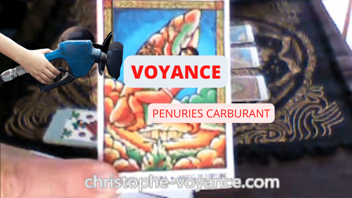 Combien de temps encore ? Pénuries de carburants - Voyance tarot et pendule